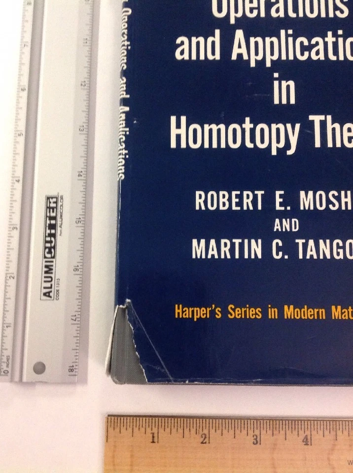 Cohomology Operations And Applications In Homotopy Theory, R Mosher 1968 HC W/DJ - Image 3 of 4