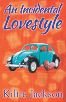 An Incidental Lovestyle -  NEW Kiltie Jackson 2019