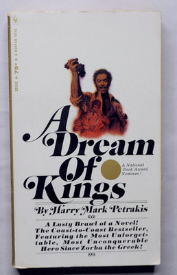 HARRY MARK PETRAKIS PAPERBACK FIRST - A Dream of Kings 1967