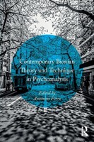 Contemporary Bionian Theory And Technique In Psychoanalysis Antonino Ferro Buch