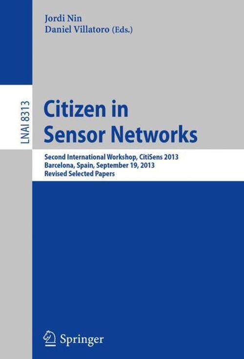 Thumbnail - Daniel Villatoro (u. A.) | Citizen In Sensor Networks | Taschenbuch |