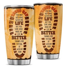 Bonus Dad Gift Tumbler, You May Not Have Given Me Life Quote, 20oz Stainless ...