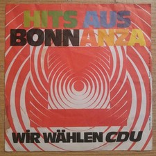 Vinyl Single Various - Hits Aus Bonanza - Wir W�hlen CDU Vinyl VG+++