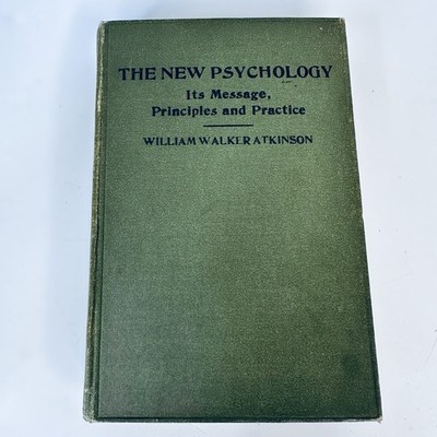 Rare Book 1915 The New Psychology William Walker Atkinson Early Edition 20th C
