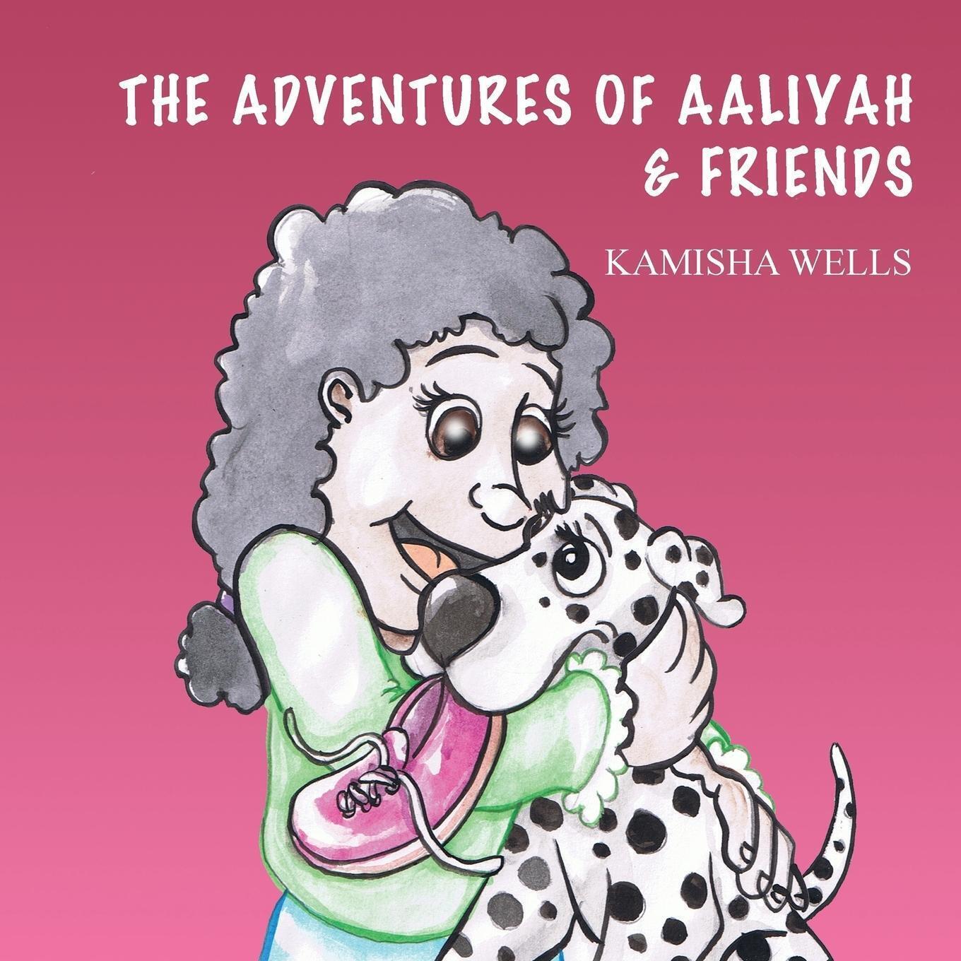 Thumbnail - The Adventures Of Aaliyah & Friends | Kamisha Wells | Taschenbuch |