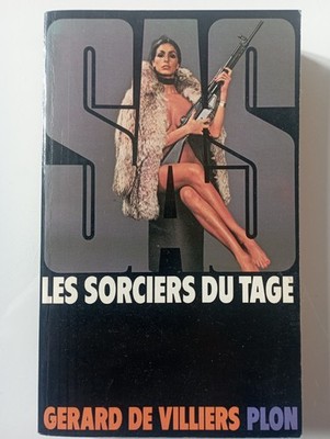 Gérard de Villiers SAS Les Sorciers du Teage Plon