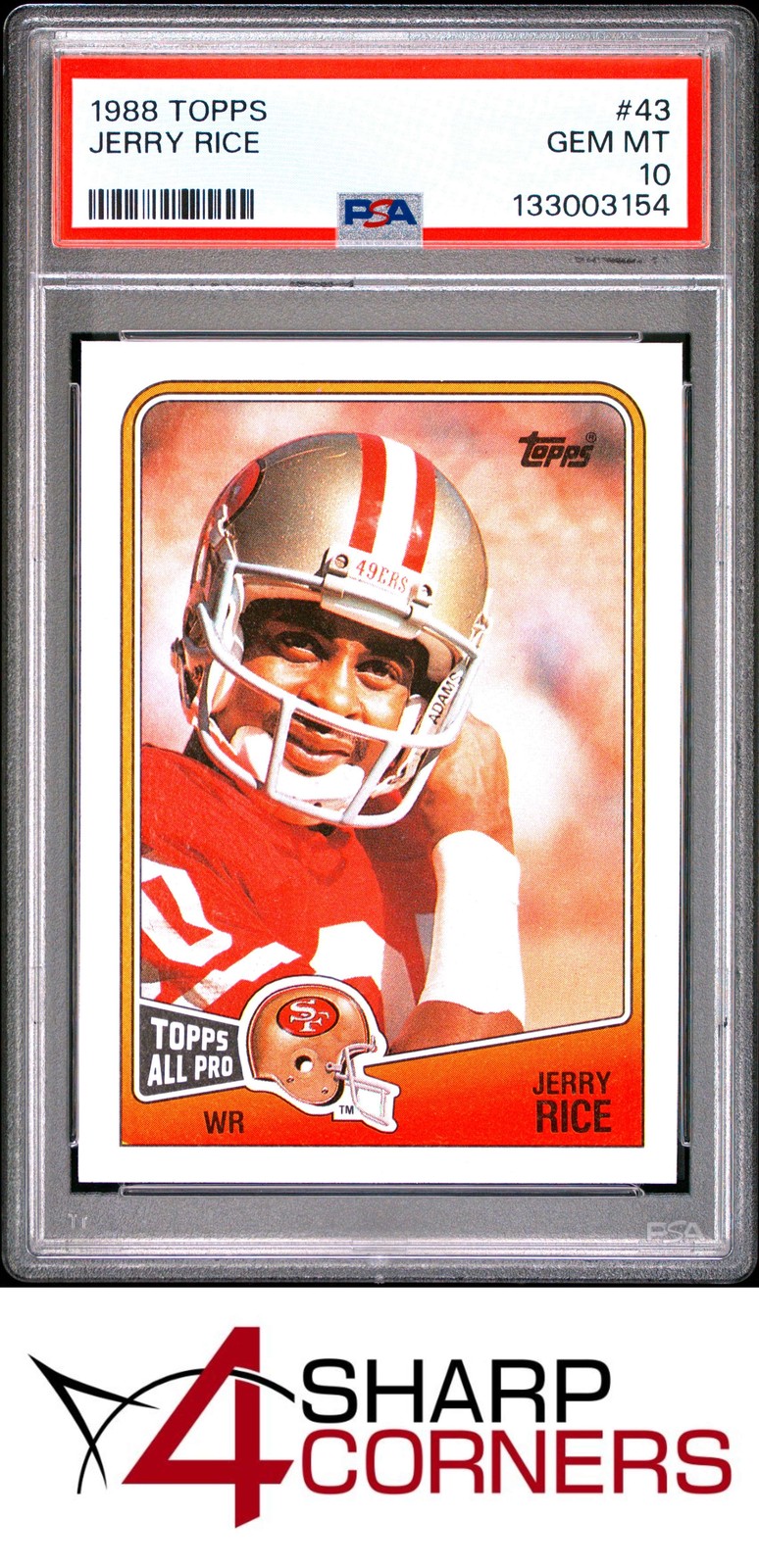 1988 TOPPS #43 JERRY RICE 49ERS HOF PSA 10