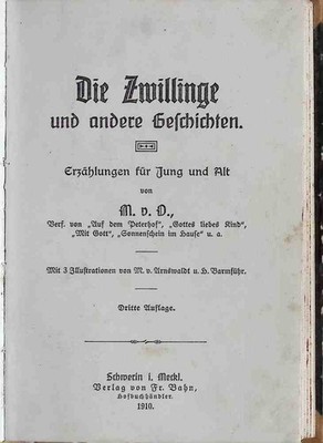 Die Zwillinge und andere Geschichten : Erzählungen für Jung und Alt. Oertzen, Ma