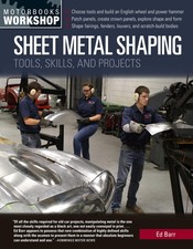 Sheet Metal Shaping Auto Fabrication Tools Skills Projects Sheet Metal Shaping Auto Fabrication Tools Skills Projects