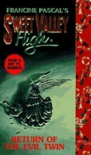 Return of the Evil Twin by Pascal, Francine; William, Kate