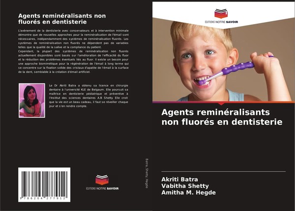 Akriti Batra (U. A.) | Agents ReminéRalisants Non FluoréS En Dentisterie | Buch-image