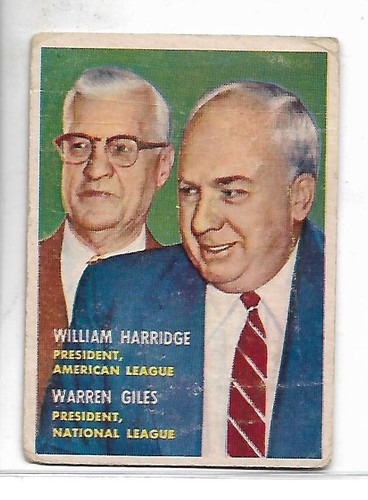 1957 League Presidents [W. Harridge, W. Giles] #100
