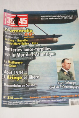 MAGAZINE 39 45 N°215 LA FIERE RANVILLE ARIEGE MANNERHEIM SUISSE DALUEGE HEIMDAL