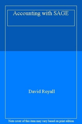 Accounting with SAGE,David Royall