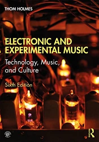 Electronic and Experimental Music by Thom Holmes - 9781138365469 - Image 6