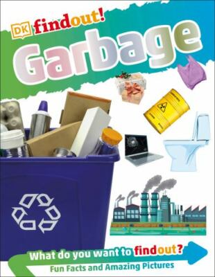 DKfindout! Garbage by 