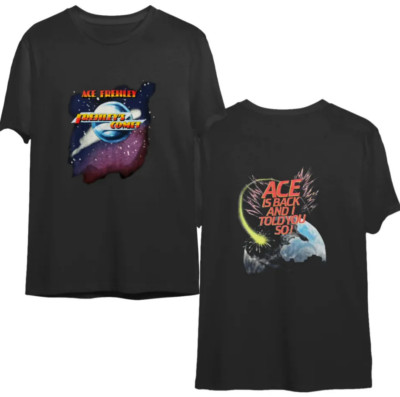 Ace Frehleys Comet 1987 Ace Is Back And I Told You So Shirt Double Sided