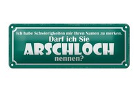 Blechschild Spruch 27X10 Cm Darf Ich Sie Arschloch Nennen Deko Schild Tin Sign