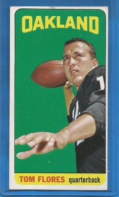 1965 TOPPS FOOTBALL (EX-MT) # 139 TOM FLORES (SP) - OAKLAND RAIDERS