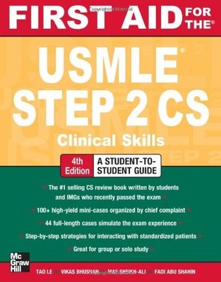 First Aid for the USMLE Step 2 CS, Fourth Edition (First Aid USM