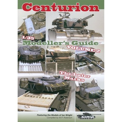 Centurion 1/35 Modeller's Guide Vol.2 - The Later Marks