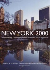 New York 2000: Architecture & Urbanism...by S...