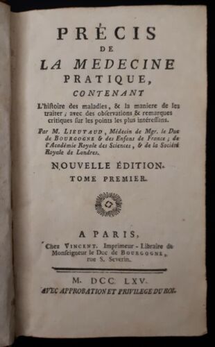 Lieutaud: Precis de la Medecine Pratique .. histoire des maladies (Tome 1) 1765 - Foto 1 di 12