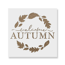 Welcome Autumn Stencil - Durable  Reusable Mylar Stencils