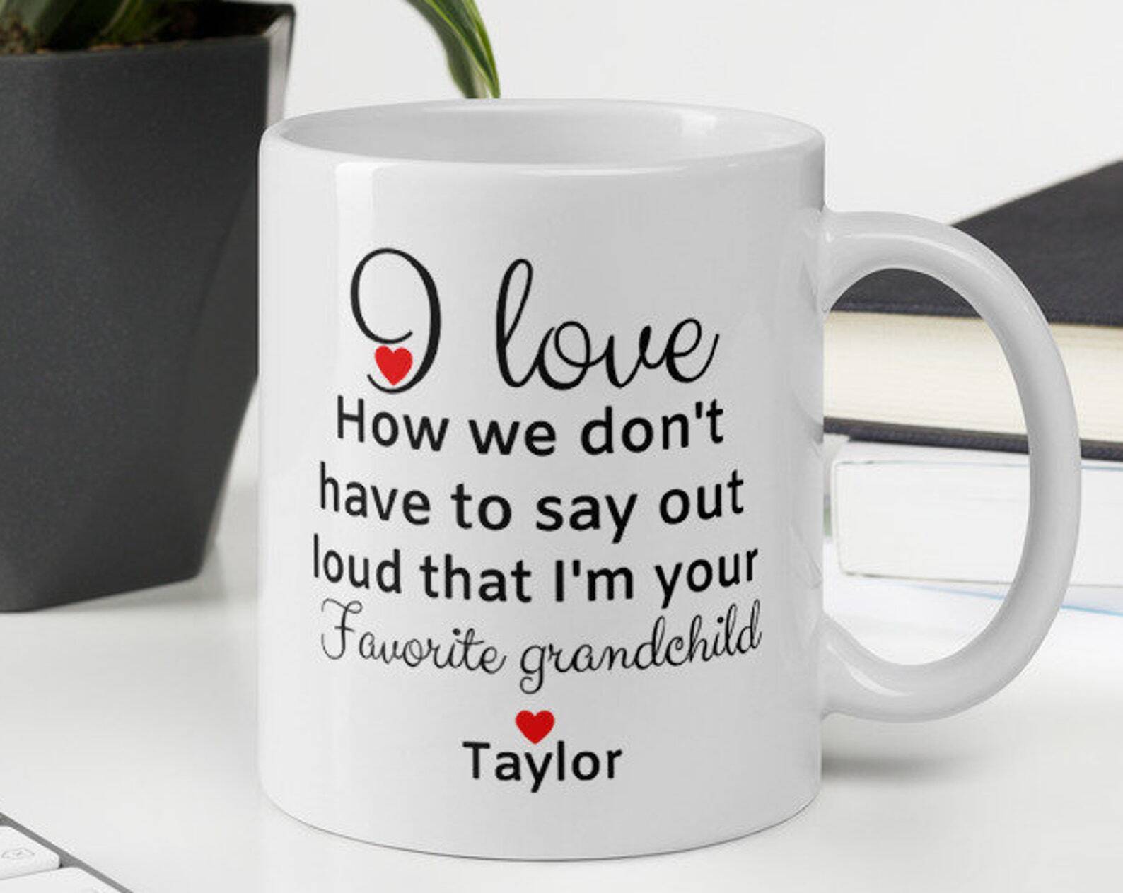 Grandma Mug Favorite Grandchild Personalized Mug Coffee Mug For Grandmother Mug