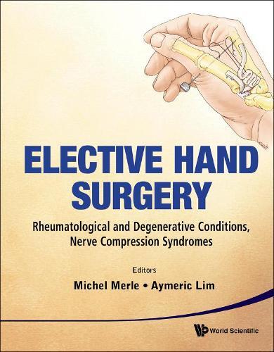 Aymeric Yu-tang Elective Hand Surgery: Rheumatological And D