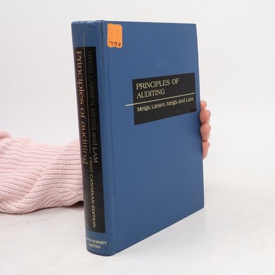 Principles of Auditing: First Canadian Edition  |  Walter B. Meigs
