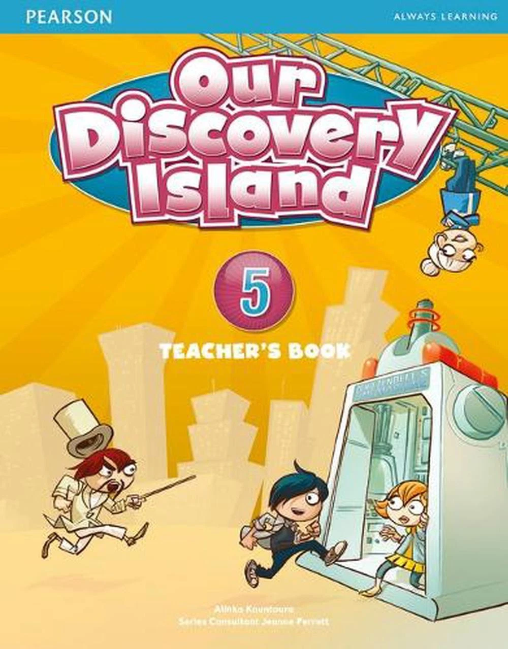 Our Discovery Island Level 5 Teacher's Book by Alinka Kountoura (English) Book &