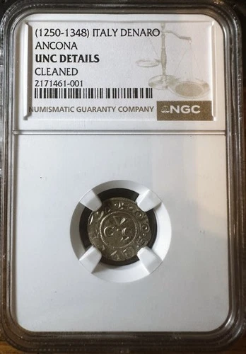Italy Denaro Ancona (1250-1348) NGC UNC Details Cleaned