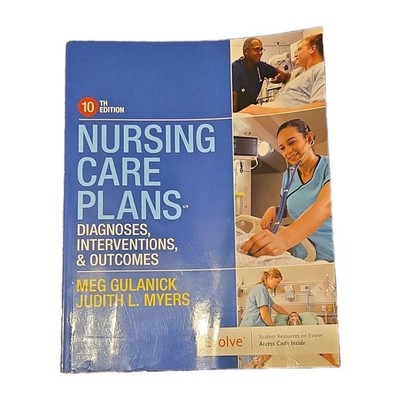Nursing Care Plans 10th Ed Gulanick Myers Elsevier Paperback Nursing