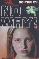 No Way! (Go for It! S.) - Vyner, Sue
