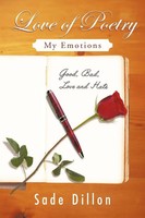 Sade Dillon | Love Of Poetry | Taschenbuch | Englisch (2012) | My Emotions