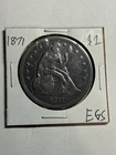 1871 US Seated Liberty Dollar $1 VF/XF Detail Tough Type Coin