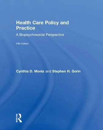 Health Care Policy and Practice - 5th Edition