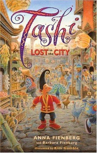 Tashi Lost in the City by Anna Fienberg and Barbara Fienberg (2005 ...