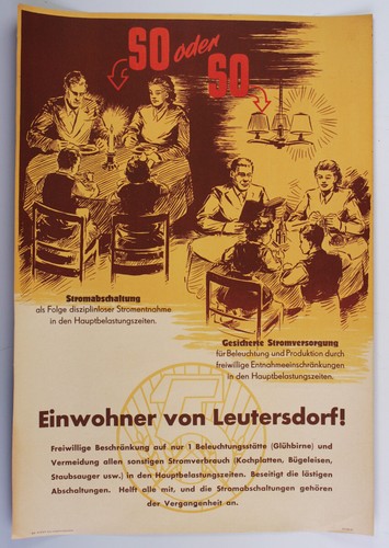 Einwohner von Leutersdorf! Oberlausitz. Plakat DDR. Stromsparen. 1950er Jahre.