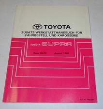 Workshop Manual Toyota Supra Chassis / Body / Electrical, St. 08/1990