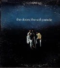 The DOORS on LP  " THE SOFT PARADE " rock