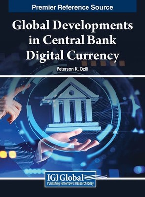 Global Developments in Central Bank Digital Currency | Peterson K. Ozili | Buch