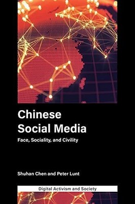 Chinese Social Media: Face, Sociality and Buch Emerald Publishing Limited