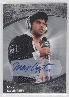 2021 Upper Deck AEW Spectrum Auto Max Caster #78 Rookie Auto RC 0ze5