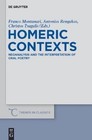 Homeric Contexts (2012, Gebundene Ausgabe)