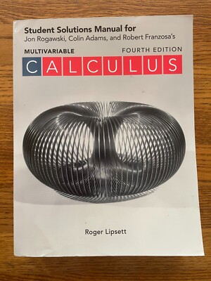 Student Solutions Manual for Calculus Early and Late Transcendentals Multivariab