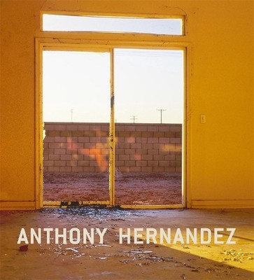 Anthony Hernandez by Anthony Hernandez (English) Hardcover Book