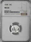 1938-P  10C  MERCURY SILVER DIME  "PHILADELPHIA MINT"  NGC MS64 #8345182-121
