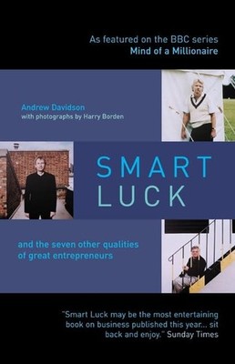 Smart Luck and the Seven Other Qualities of Great  by Andrew Davidson 0273681273